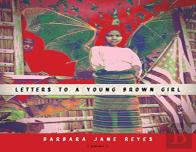 Letters To A Young Brown Girl