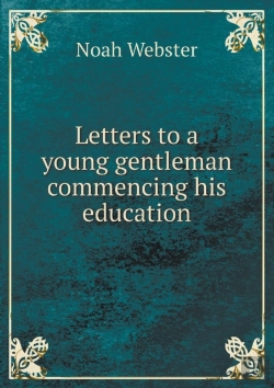 Bertrand.pt - Letters To A Young Gentleman Commencing His Education