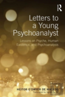 Letters To A Young Psychoanalyst