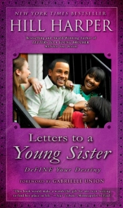 Letters To A Young Sister