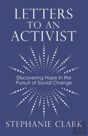 Letters To An Activist