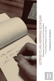 Letters To An Aspiring Scholar