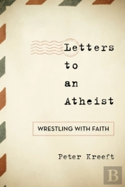 Letters To An Atheist