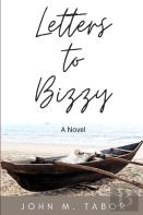Letters To Bizzy