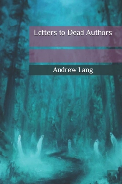 Bertrand.pt - Letters To Dead Authors