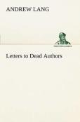 Letters To Dead Authors