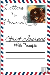 Letters To Heaven