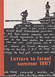 Letters To Israel, Summer 1967