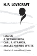 Letters To J. Vernon Shea, Carl F. Strauch, And Lee Mcbride White