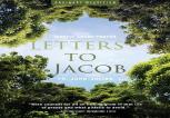 Letters To Jacob