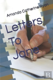 Letters To Jane