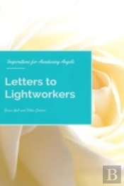 Letters To Lightworkers