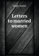 Letters To Married Women