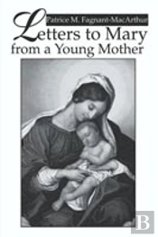Letters To Mary From A Young Mother