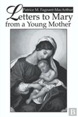 Bertrand.pt - Letters To Mary From A Young Mother
