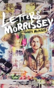 Letters To Morrissey