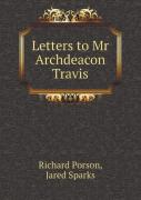 Letters To Mr Archdeacon Travis