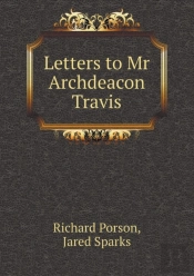 Letters To Mr Archdeacon Travis