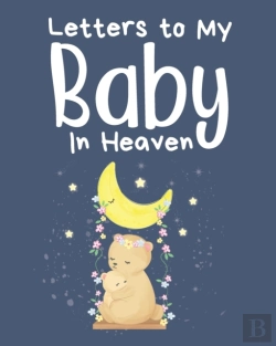Bertrand.pt - Letters To My Baby In Heaven