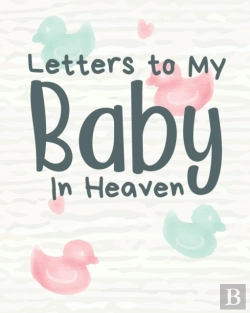 Bertrand.pt - Letters To My Baby In Heaven