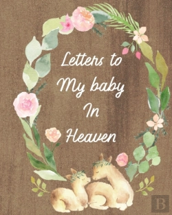 Bertrand.pt - Letters To My Baby In Heaven