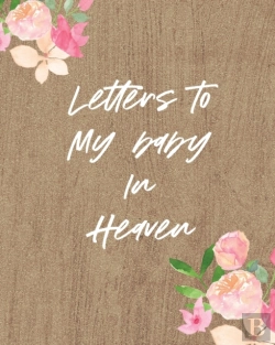 Bertrand.pt - Letters To My Baby In Heaven