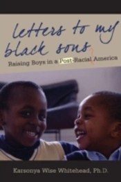Letters To My Black Sons