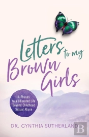 Letters To My Brown Girls