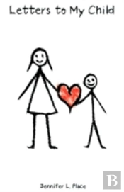 Letters To My Child