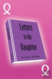 Letters To My Daughter