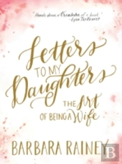 Letters To My Daughters