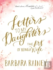 Letters To My Daughters