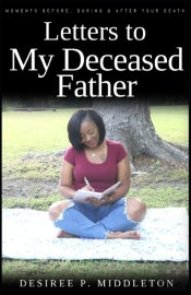 Letters To My Deceased Father