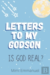 Letters To My Godson
