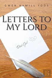 Letters To My Lord