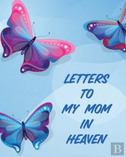 Bertrand.pt - Letters To My Mom In Heaven