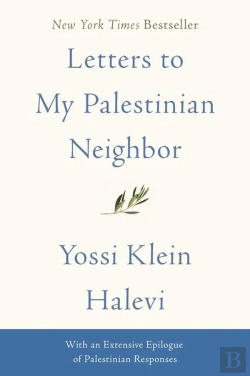 Bertrand.pt - Letters To My Palestinian Neighbor