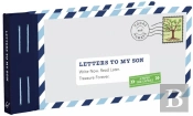 Letters To My Son