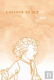Letters To My Son