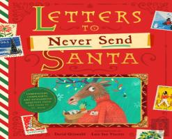 Letters To Never Send Santa