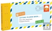 Letters To Open When...