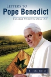 Letters To Pope Benedict: College Students Speak Out