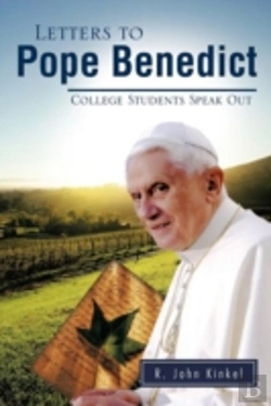 Bertrand.pt - Letters To Pope Benedict: College Students Speak Out