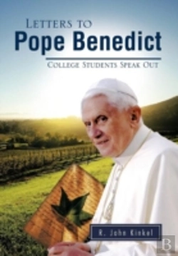 Bertrand.pt - Letters To Pope Benedict: College Students Speak Out