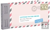 Letters To The Bride