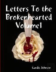 Letters To The Brokenhearted Volume1