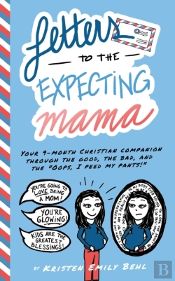 Bertrand.pt - Letters To The Expecting Mama
