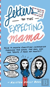 Letters To The Expecting Mama
