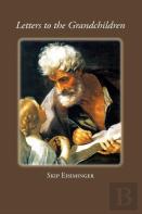 Letters To The Grandchildren