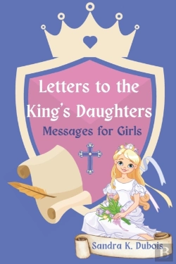 Bertrand.pt - Letters To The King'S Daughters